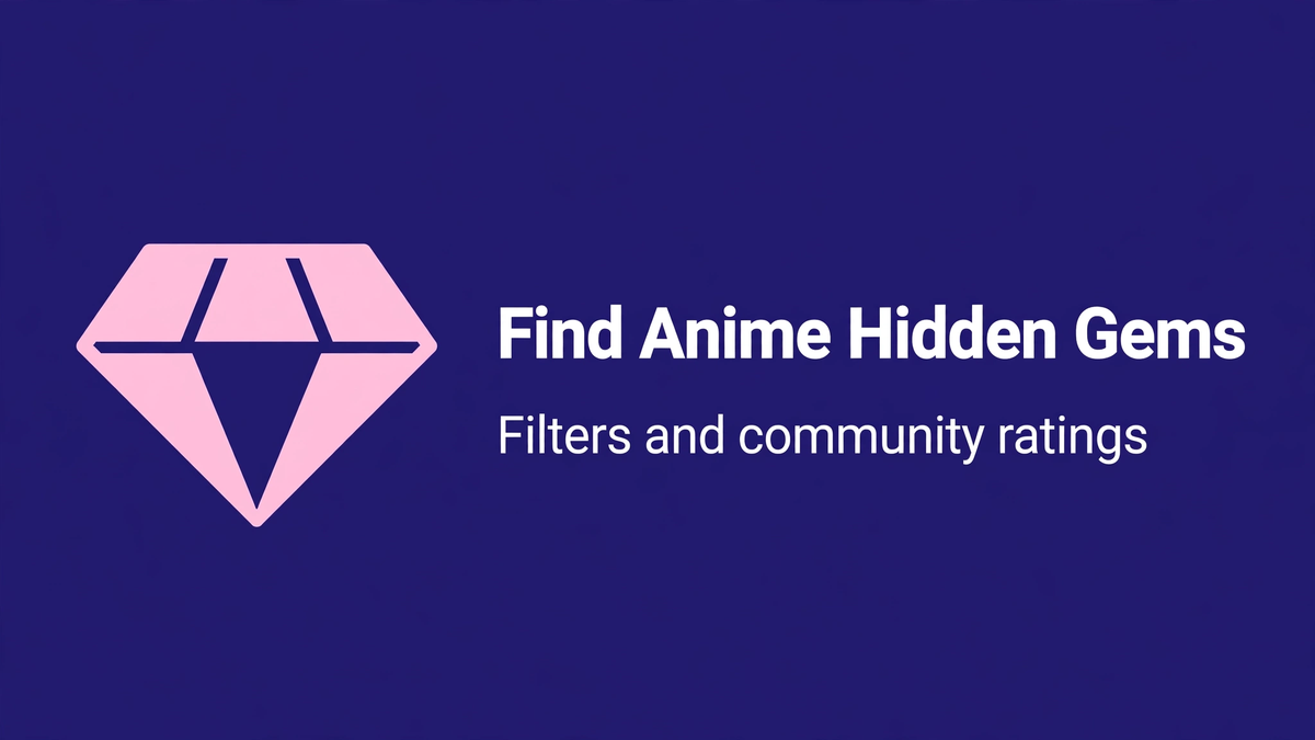 How to Find Hidden Gems on AniZone: A Guide to Using Filters and Community Ratings